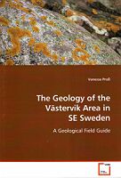 The Geology of the V&auml;stervik Area